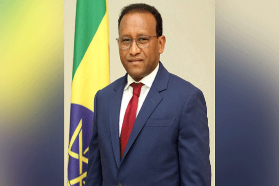 تعلیمی ، ثقافتی شعبوں میں بھی  تعاون کو بڑھاناہوگا، ایتھوپین سفیر