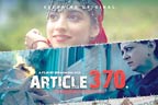 انڈین فلم‘ ‘آرٹیکل 370’’ پر عرب ممالک میں پابندی 