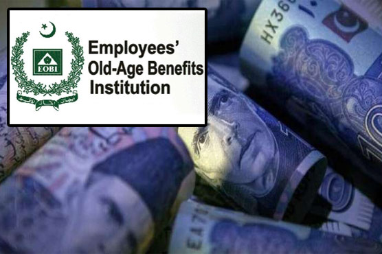 ای او بی آئی :چار ارب 69 کروڑ روپے کا پنشن فنڈ جاری 