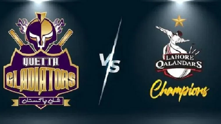  سپر لیگ میں آج لاہور قلندرز اور  کوئٹہ گلیڈی ایٹرز آمنے سامنے