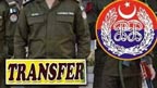 پنجاب پولیس میں 7 افسروں  کے تقرر و تبادلے ،عبد اللہ احمد ایس  ایس پی آپریشنز لاہور تعینات 