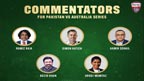 پاکستان، آسٹریلیا ٹی ٹونٹی سیریز کیلئے کمنٹری پینل کا اعلان 