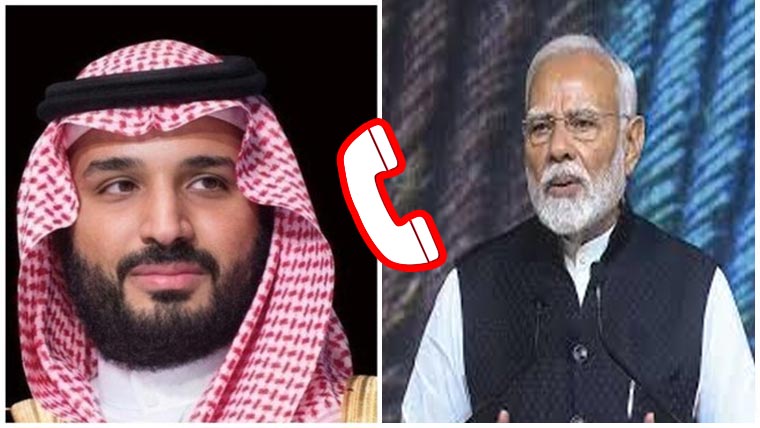  مودی کا سعودی ولی عہد کو فون، مملکت پر حملوں کی مذمت 
