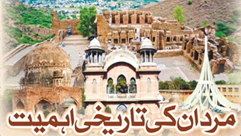 مردان کی تاریخی اہمیت